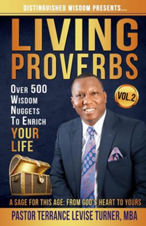 Book cover of Distinguished Wisdom Presents. . . "Living Proverbs"-Vol.2