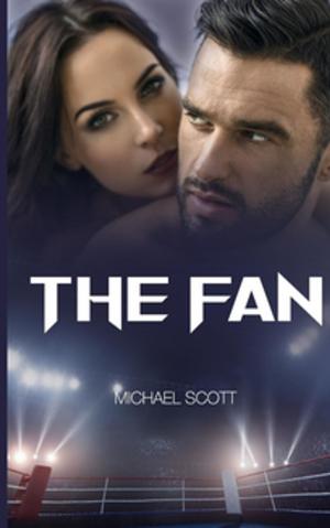 Cover of the book The Fan by Michael Scott