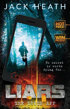 Cover of the book Liars #1: The Truth App by Gabrielle Lord