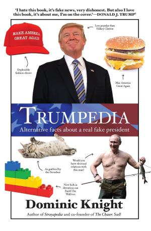Cover of the book Trumpedia by Sue Bursztynski, Mitch Vane