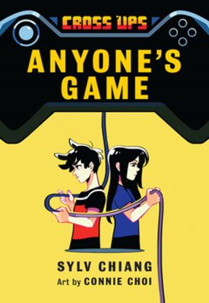 Cover of the book Anyone's Game (Cross Ups, Book 2) by Mariatu Kamara