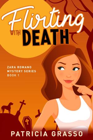 Cover of the book Flirting With Death (Book 1 Zara Romano Msytery Series) by J.M. Griffin