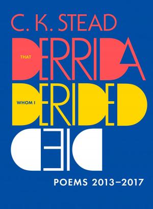 Cover of the book That Derrida Whom I Derided Died by Alan Bollard, Sarah Gaitanos