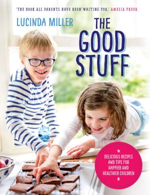 Cover of the book The Good Stuff by Amanda Mitchison