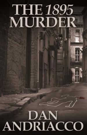 Cover of the book The 1895 Murder by Peter & Penny Birch