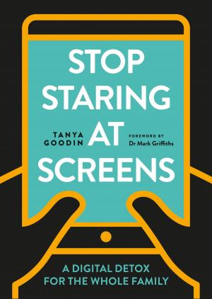 Cover of the book Stop Staring at Screens by Sunil Vijayakar