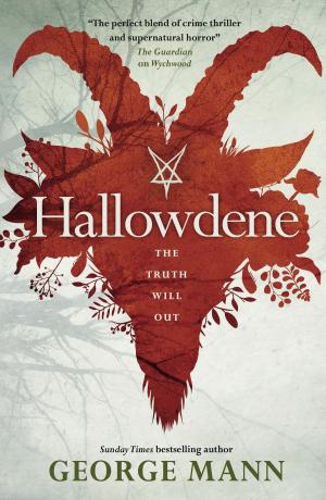 Cover of the book Wychwood - Hallowdene by Steven Micklethwaite