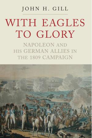 Book cover of With Eagles to Glory