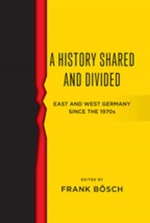 Cover of A History Shared and Divided