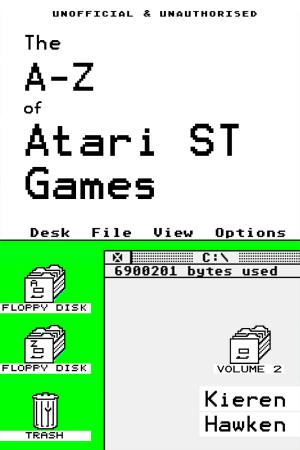 Cover of the book The A-Z of Atari ST Games: Volume 2 by Andrew Coombs