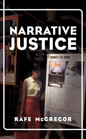 Cover of the book Narrative Justice by Martin Heidegger