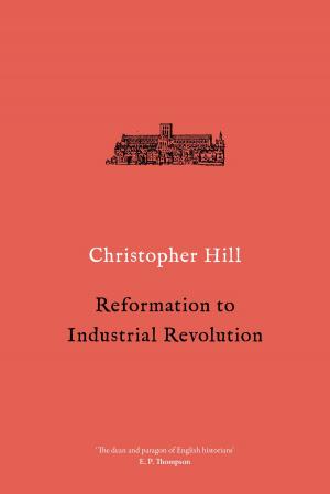 Cover of the book Reformation to Industrial Revolution by Joshua Sperling