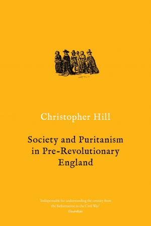 Cover of the book Society and Puritanism in Pre-revolutionary England by Suzanne De Brunhoff