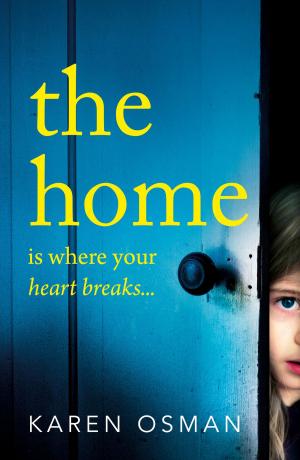 Cover of the book The Home by Laxton Steele