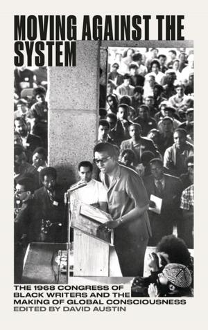Cover of the book Moving Against the System by 