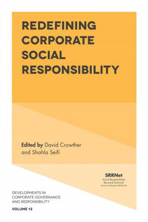 Cover of the book Redefining Corporate Social Responsibility by 