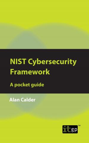 Cover of the book NIST Cybersecurity Framework - A pocket guide by Michael Krausz, Prof. John Walker