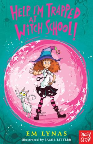 Cover of the book Help! I'm Trapped at Witch School by Pamela Butchart