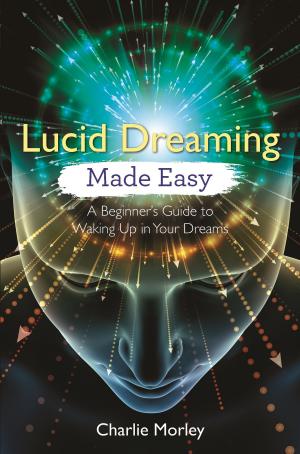 Cover of Lucid Dreaming Made Easy