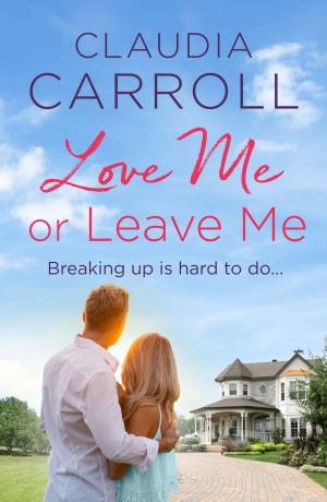 Book cover of Love Me or Leave Me