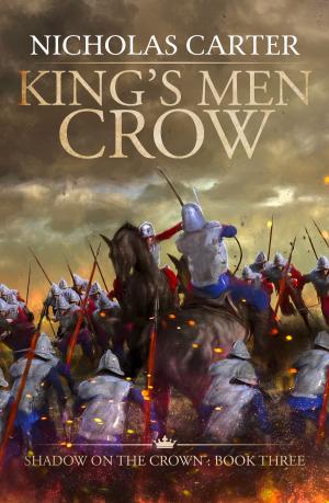 Cover of the book King's Men Crow by Alan Evans