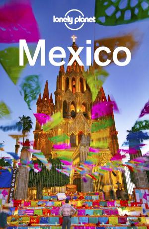 Cover of the book Lonely Planet Mexico by Tony Wheeler
