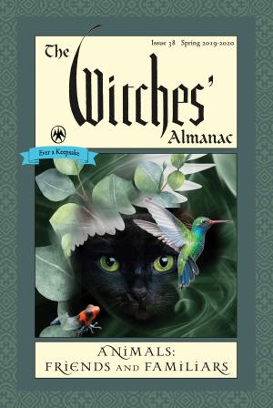 Cover of The Witches' Almanac: Issue 38, Spring 2019 to Spring 2020