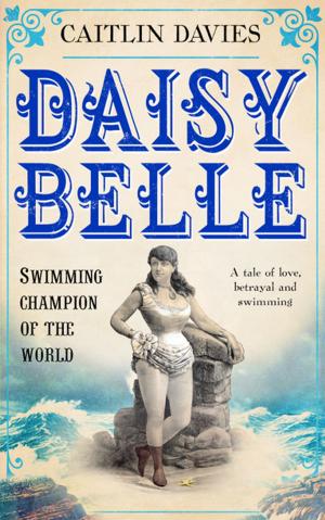 Cover of the book Daisy Belle by Eamonn Griffin