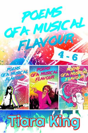 Cover of the book Poems Of A Musical Flavour: Box Set 4-6 by L.J. Diva