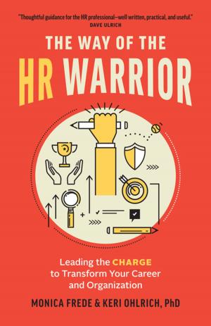 Cover of the book The Way of the HR Warrior by Kimberly Stewart
