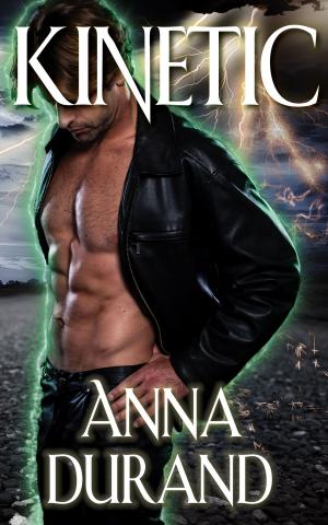 Cover of the book Kinetic by Anna Durand
