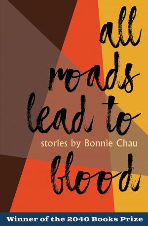 Cover of the book All Roads Lead to Blood by Richard Currey