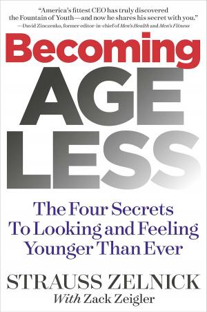 Cover of the book Becoming Ageless by Jennifer Ashton