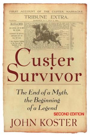 Cover of the book Custer Survivor Second Edition by Patrick Goodrow