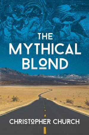 Cover of the book The Mythical Blond by Chris Mitchell