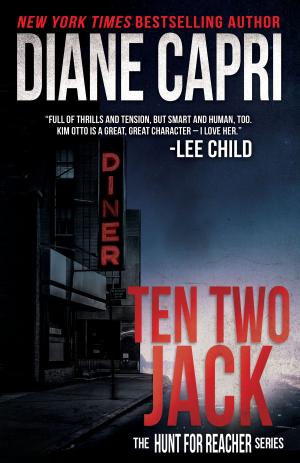 Cover of Ten Two Jack by Diane Capri, AugustBooks