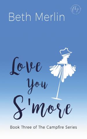 Cover of the book Love You S'more by Genevieve Iseult Eldredge