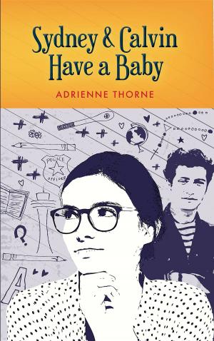 Cover of the book Sydney and Calvin Have a Baby by Trish Harris