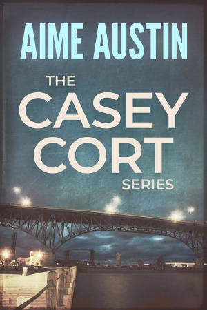 Cover of the book The Casey Cort Series by Katherine Prairie
