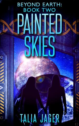 Cover of the book Painted Skies by Talia Ortiz Barbosa