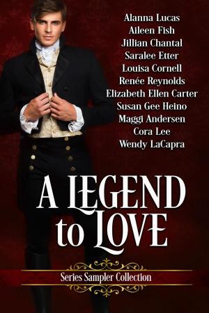 Book cover of A Legend To Love Series Sampler Collection