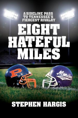 Cover of the book Eight Hateful Miles by J. Ajlouny