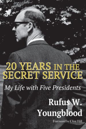 Cover of the book 20 Years in the Secret Service by Giselle Roeder