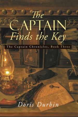Cover of the book The Captain Finds the Key by Ned Byron Pendergast, Lynne P. Ferdon