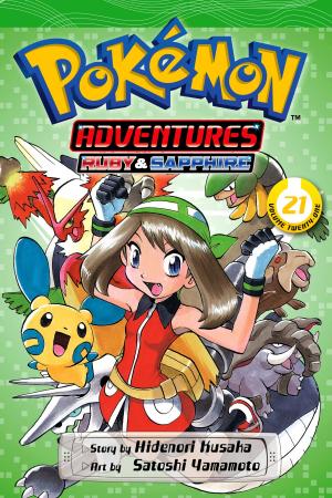 Cover of the book Pokémon Adventures (Ruby and Sapphire), Vol. 21 by Nobuyuki Anzai