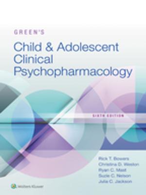 Book cover of Green's Child and Adolescent Clinical Psychopharmacology