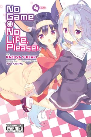 Cover of the book No Game No Life, Please!, Vol. 4 by Nagaru Tanigawa, Puyo, Noizi Ito