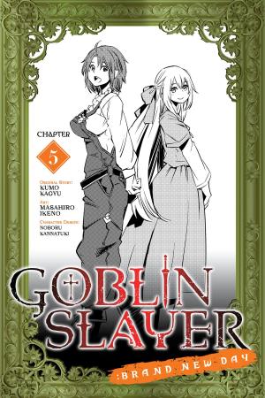 Book cover of Goblin Slayer: Brand New Day, Chapter 5