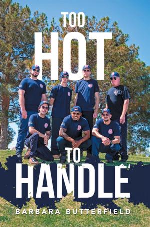 Cover of the book Too Hot to Handle by Joseph W. Macy