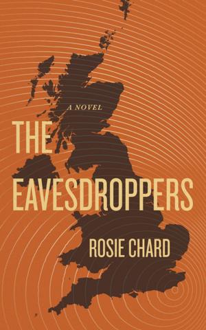 Cover of the book The Eavesdroppers by Rosella Leslie